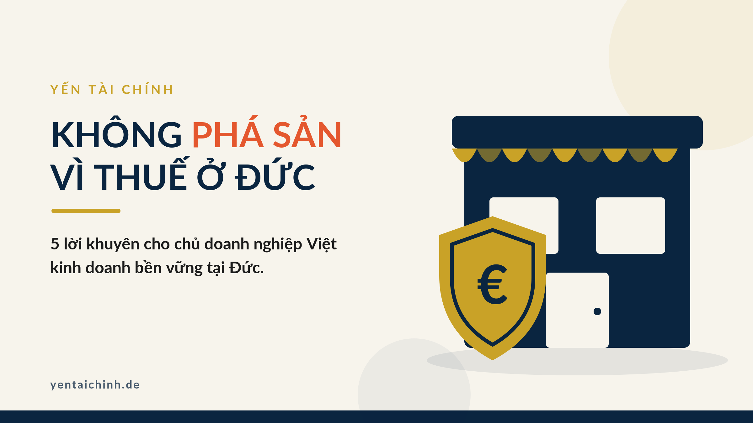 5 lời khuyên tránh phá sản vì thuế ở Đức cho chủ doanh nghiệp Việt