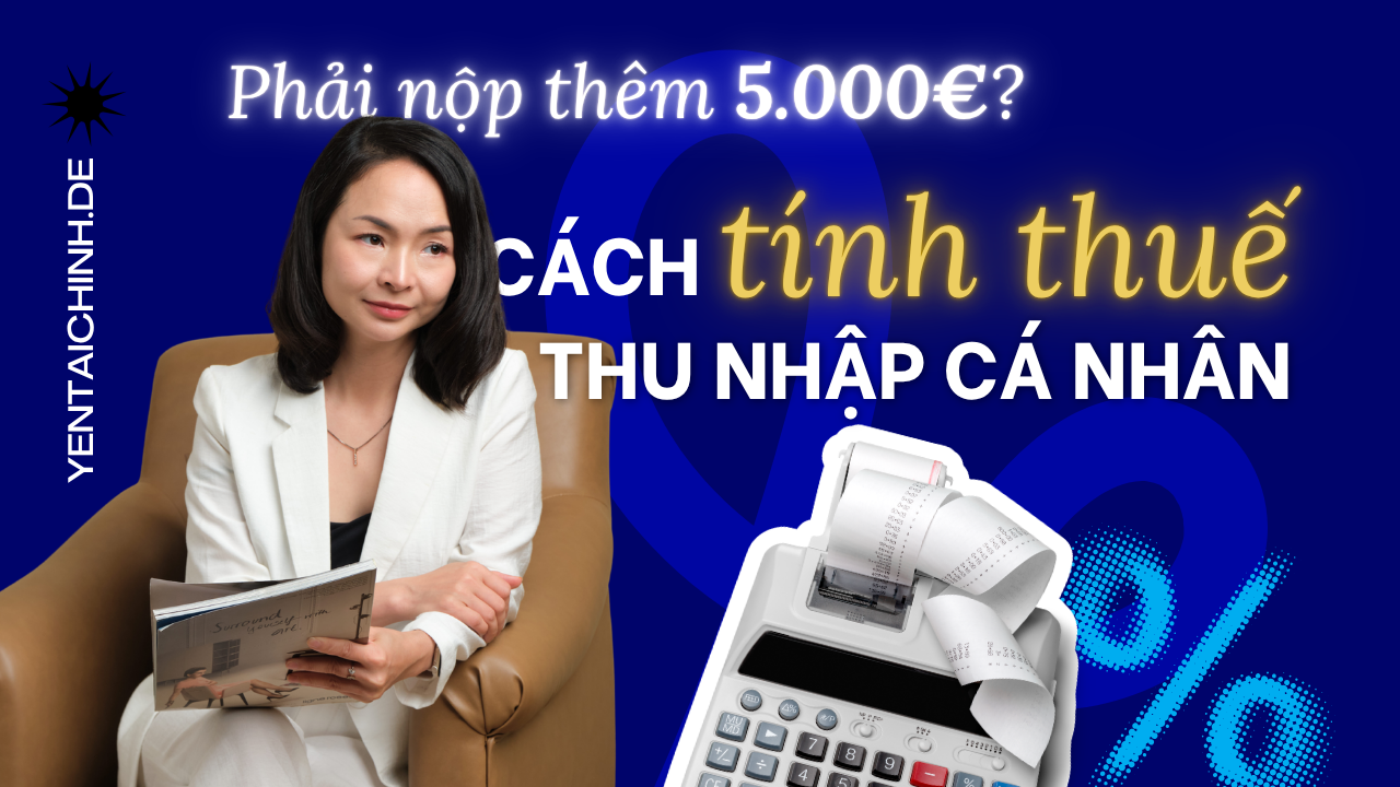 Thuế Thu Nhập Cá Nhân Ở Đức: Hiểu Đúng Để Không Phải Sợ